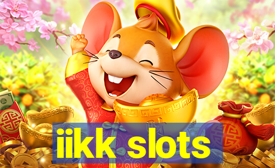 iikk slots